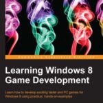خرید و دانلود نسخه کامل کتاب Learning Windows 8 Game Development