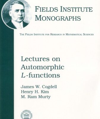 خرید و دانلود نسخه کامل کتاب Lectures on Automorphic L-functions