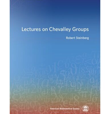 خرید و دانلود نسخه کامل کتاب Lectures on Chevalley Groups (University Lecture Series)
