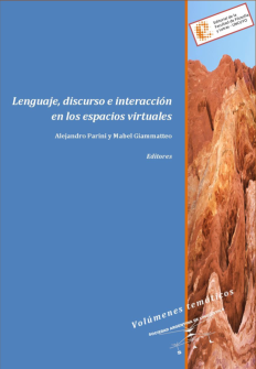 خرید و دانلود نسخه کامل کتاب Lenguaje, discurso e interacción en los espacios virtuales