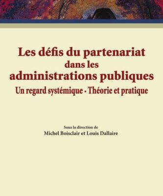 خرید و دانلود نسخه کامل کتاب Les defis du partenariat dans les administrations publiques : Un regard systemique-Theorie et pratique