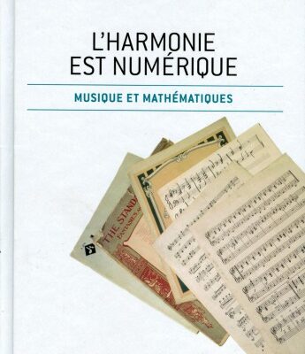 خرید و دانلود نسخه کامل کتاب L’harmonie est numérique : musique et mathématiques