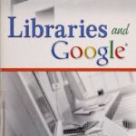 خرید و دانلود نسخه کامل کتاب Libraries and Google