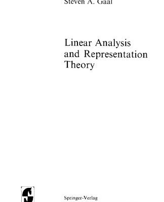 خرید و دانلود نسخه کامل کتاب Linear Analysis & Representation Theory (Grundlehren Der Mathematischen Wissenschaften Series, Vol 198)