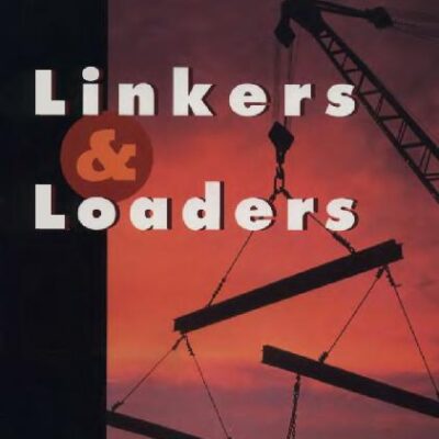 خرید و دانلود نسخه کامل کتاب Linkers and Loaders