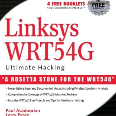 خرید و دانلود نسخه کامل کتاب Linksys WRT54G Ultimate Hacking
