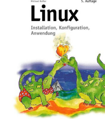 خرید و دانلود نسخه کامل کتاب Linux, 5. Auflage. Installation, Konfiguration, Anwendung.