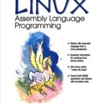 خرید و دانلود نسخه کامل کتاب LINUX Assembly Language Programming