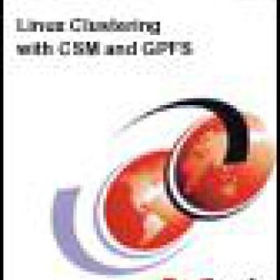 خرید و دانلود نسخه کامل کتاب Linux Clustering with CSM and GPFS