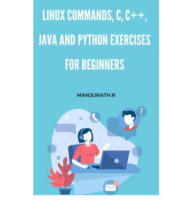 خرید و دانلود نسخه کامل کتاب Linux Commands, C, C++, Java and Python Exercises for Beginners