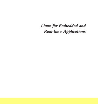 خرید و دانلود نسخه کامل کتاب Linux for Embedded and Real-Time Applications (Embedded Technology)