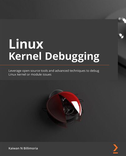 خرید و دانلود نسخه کامل کتاب Linux Kernel Debugging_686bfe1e368d1.jpeg خرید و دانلود نسخه کامل کتاب Linux Kernel Debugging