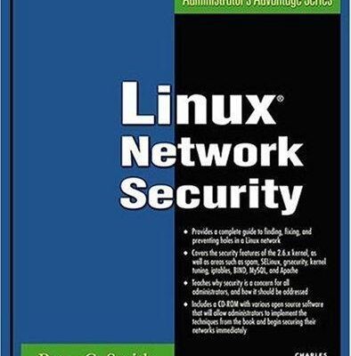 خرید و دانلود نسخه کامل کتاب Linux Network Security (Administrator’s Advantage Series)