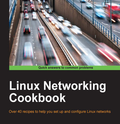 خرید و دانلود نسخه کامل کتاب Linux Networking Cookbook