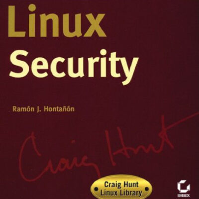 خرید و دانلود نسخه کامل کتاب Linux Security: Craig Hunt Linux Library