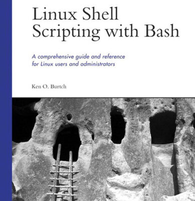 خرید و دانلود نسخه کامل کتاب Linux Shell Scripting with Bash