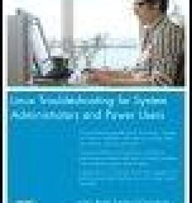 خرید و دانلود نسخه کامل کتاب Linux Troubleshooting for System Administrators and Power Users
