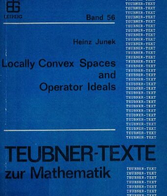 خرید و دانلود نسخه کامل کتاب Locally convex spaces and operator ideals