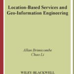 خرید و دانلود نسخه کامل کتاب Location-Based Services and Geo-Information Engineering (Mastering GIS: Technol, Applications & Mgmnt)