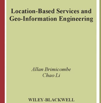 خرید و دانلود نسخه کامل کتاب Location-Based Services and Geo-Information Engineering (Mastering GIS: Technol, Applications & Mgmnt)