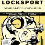 خرید و دانلود نسخه کامل کتاب Locksport: A Hackers Guide to Lockpicking, Impressioning, and Safe Cracking