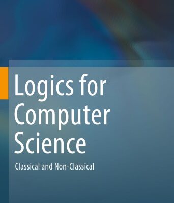خرید و دانلود نسخه کامل کتاب Logics for Computer Science: Classical and Non-Classical