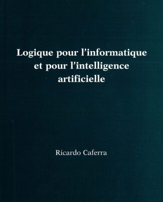 خرید و دانلود نسخه کامل کتاب Logique pour l’informatique et pour l’intelligence artificielle