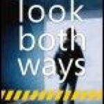 خرید و دانلود نسخه کامل کتاب Look Both Ways: Help Protect Your Family on the Internet