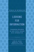خرید و دانلود نسخه کامل کتاب Looking for Information: Examining Research on How People Engage with Information