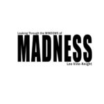 خرید و دانلود نسخه کامل کتاب Looking Through the Windows of Madness