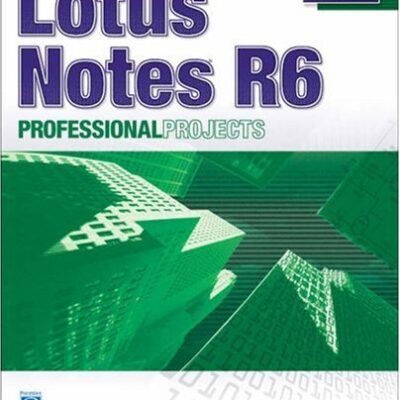 خرید و دانلود نسخه کامل کتاب Lotus Notes R 6 Professional Projects