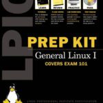 خرید و دانلود نسخه کامل کتاب LPIC Prep Kit 101 General Linux I (Exam guide