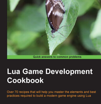 خرید و دانلود نسخه کامل کتاب Lua Game Development Cookbook: Over 70 recipes that will help you master the elements and best practices required to build a modern game engine using Lua