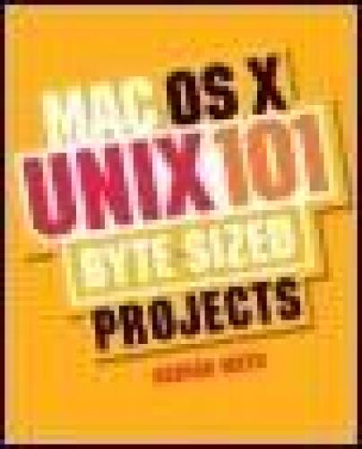 خرید و دانلود نسخه کامل کتاب Mac OS X UNIX 101 Byte-Sized Projects_686d213beee7b.jpeg خرید و دانلود نسخه کامل کتاب Mac OS X UNIX 101 Byte-Sized Projects