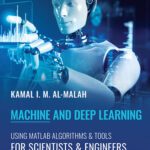 خرید و دانلود نسخه کامل کتاب Machine and Deep Learning Using MATLAB : Algorithms and Tools for Scientists and Engineers