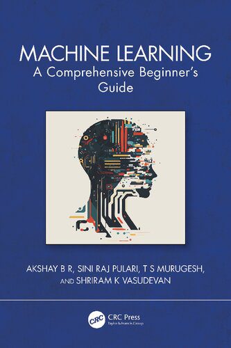خرید و دانلود نسخه کامل کتاب Machine Learning: A Comprehensive Beginner’s Guide_686a5e7d437c0.jpeg خرید و دانلود نسخه کامل کتاب Machine Learning: A Comprehensive Beginner’s Guide