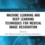 خرید و دانلود نسخه کامل کتاب Machine Learning and Deep Learning Techniques for Medical Image Recognition