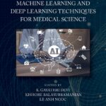خرید و دانلود نسخه کامل کتاب Machine Learning and Deep Learning Techniques for Medical Science