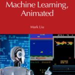 خرید و دانلود نسخه کامل کتاب Machine Learning, Animated (Chapman & Hall/CRC Machine Learning & Pattern Recognition)