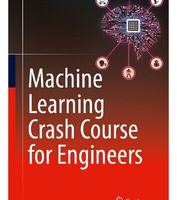 خرید و دانلود نسخه کامل کتاب Machine Learning Crash Course for Engineers