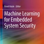 خرید و دانلود نسخه کامل کتاب Machine Learning for Embedded System Security