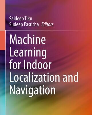 خرید و دانلود نسخه کامل کتاب Machine Learning for Indoor Localization and Navigation