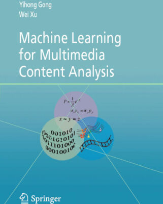 خرید و دانلود نسخه کامل کتاب Machine learning for multimedia content analysis