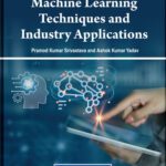 خرید و دانلود نسخه کامل کتاب Machine Learning Techniques and Industry Applications