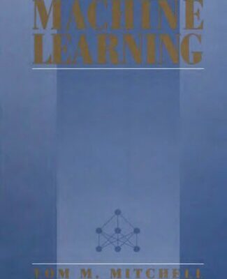 خرید و دانلود نسخه کامل کتاب Machine Learning