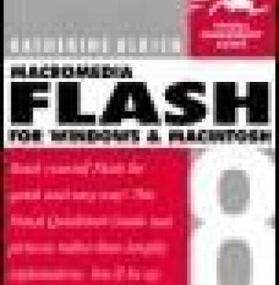 خرید و دانلود نسخه کامل کتاب Macromedia Flash 8 for Windows & Macintosh (Visual QuickStart Guide)