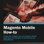 خرید و دانلود نسخه کامل کتاب Magento Mobile How-To