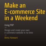 خرید و دانلود نسخه کامل کتاب Make an E-commerce Site in a Weekend: Using PHP