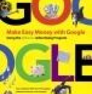 خرید و دانلود نسخه کامل کتاب Make Easy Money with Google: Using the AdSense Advertising Program