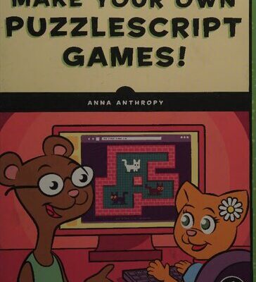 خرید و دانلود نسخه کامل کتاب Make Your Own PuzzleScript Games!